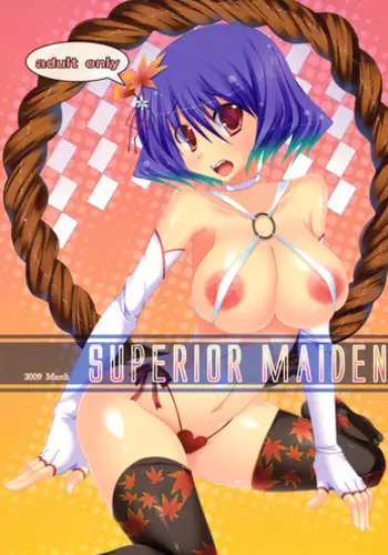 (Reitaisai 6) [barista (Kirise Mitsuru)] SUPERIOR MAIDEN (Touhou Project)