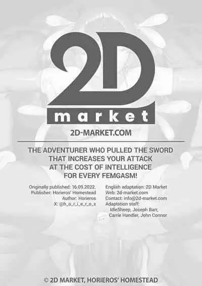 The Adventurer Who Pulled the Sword That Increases Your Attack at the Cost of Intelligence for Every Femgasm!