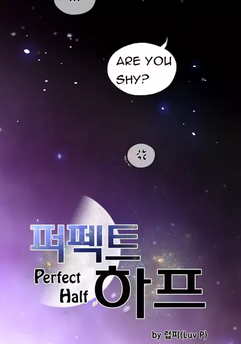 Perfect Half Ch.1-32