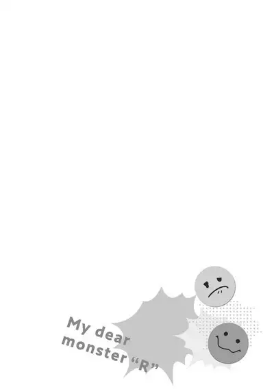 Ore no Itoshii Kaijin R | 我那惹人怜爱的怪人R