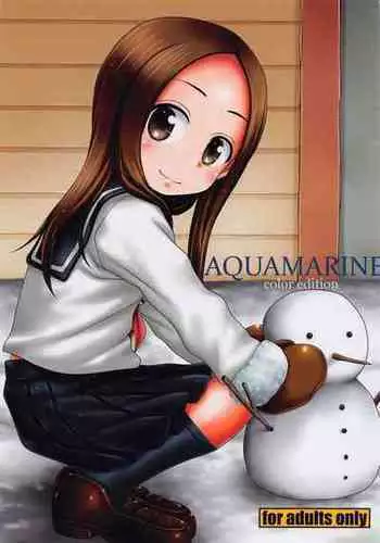 (C101) [HEARTS & CRUSTS (Nanana Nana)] AQUAMARINE color edition (Karakai Jouzu no Takagi-san)