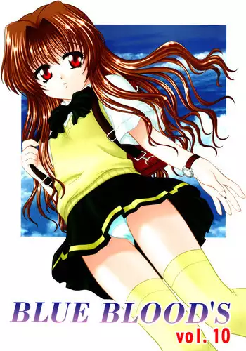 [BLUE BLOOD] BLUE BLOOD'S Vol.10 (Onegai Teacher)