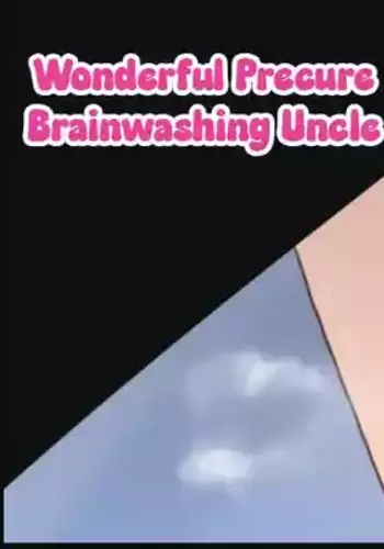 [Sanatuki] Saimin Sennou Oji-san | Brainwashing Uncle (Wonderful PreCure!) [English]