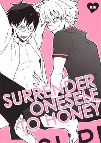 Surrender oneself to Honey (Gintama)
